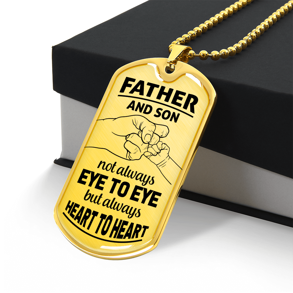 To My Father - Father and Son Always Heart to Heart - Luxury Graphic Dog Tag Necklace