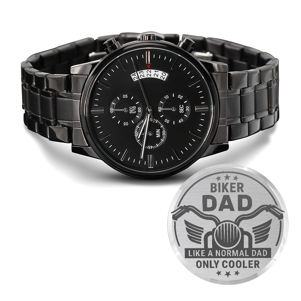 To my Dad - Biker Dad Chronograph Watch