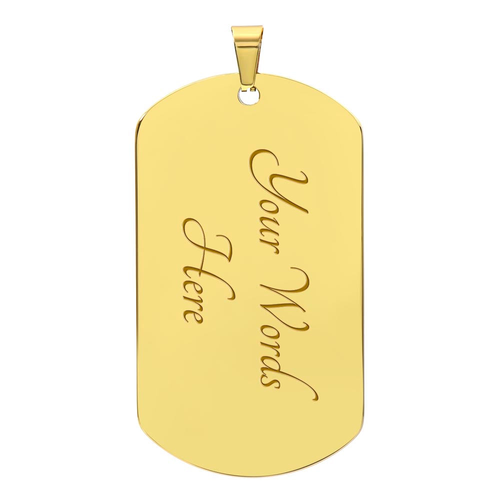 To My Dad - Army Dad Luxury Graphic Dog Tag Necklace