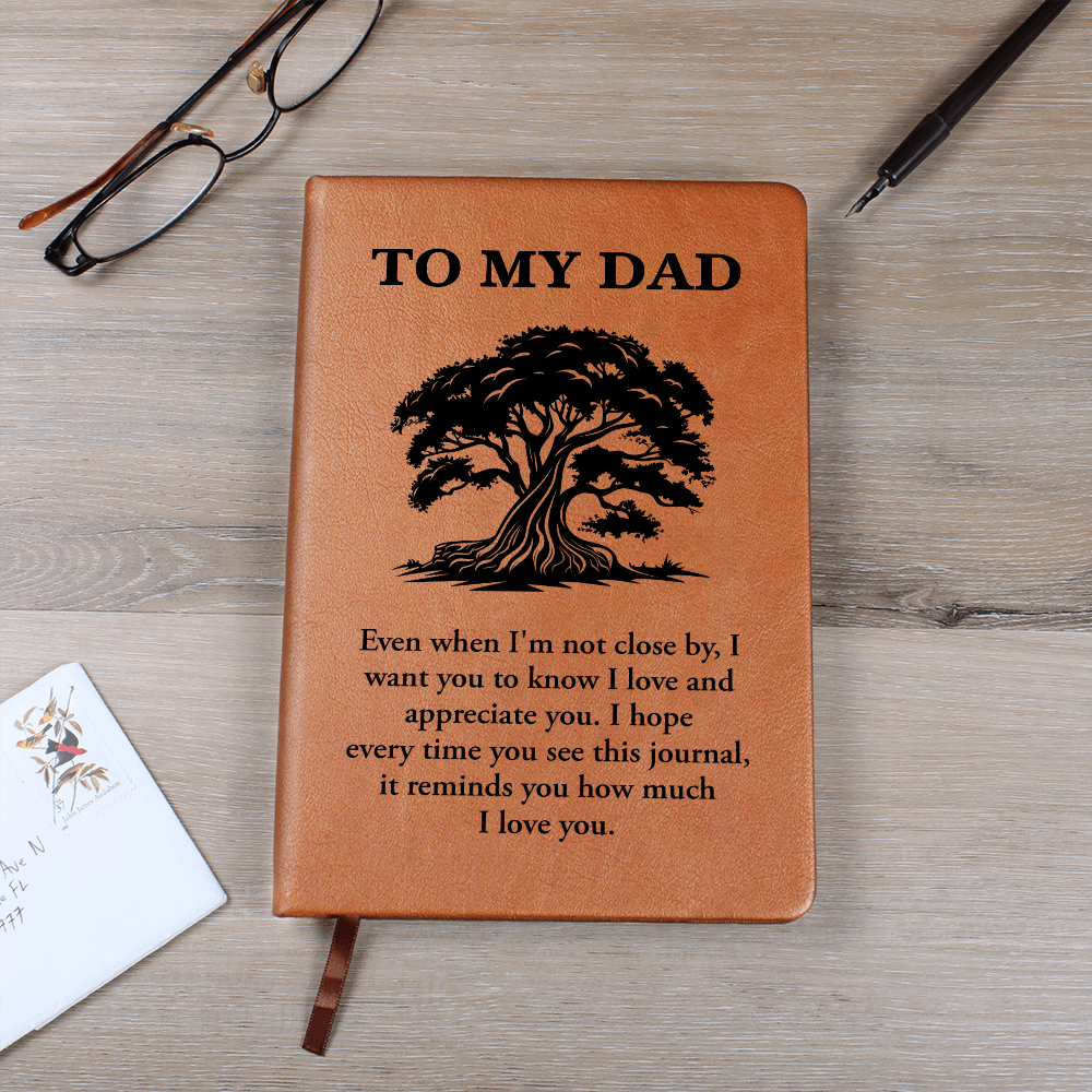 To My Dad - Tree of Life Leather Journal
