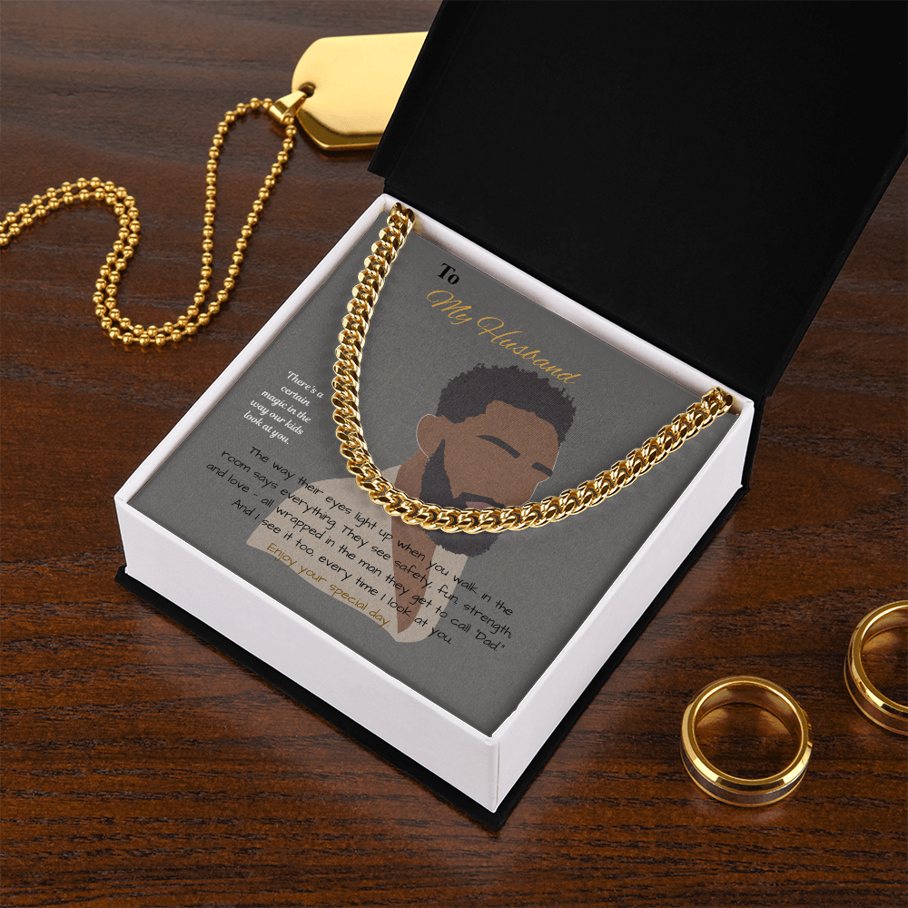 To My Husband - Cuban Link Chain - Father message