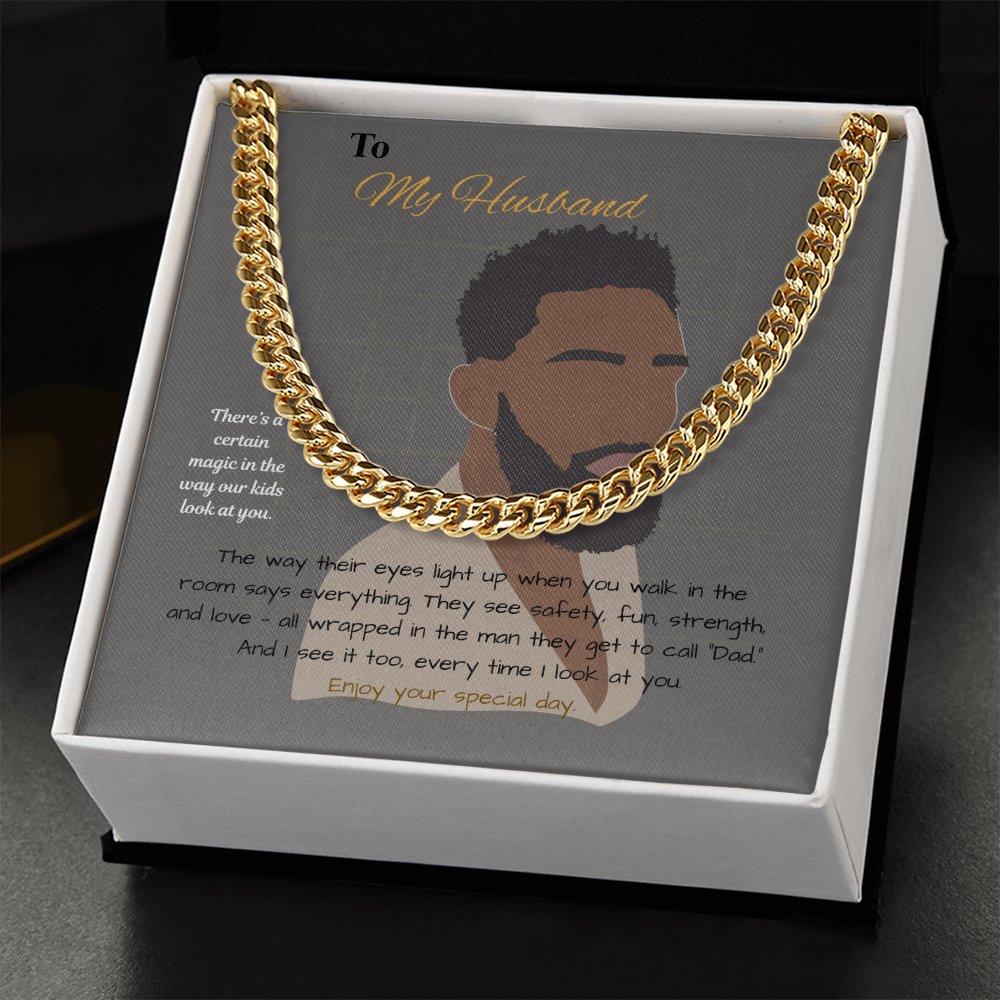 To My Husband - Cuban Link Chain - Father message