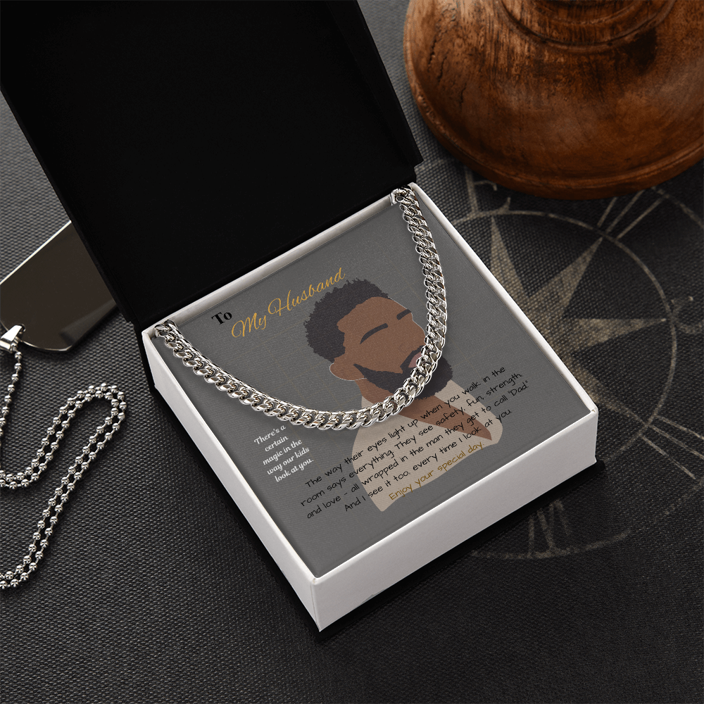 To My Husband - Cuban Link Chain - Father message