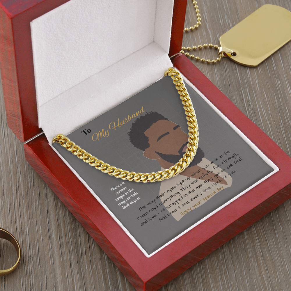 To My Husband - Cuban Link Chain - Father message