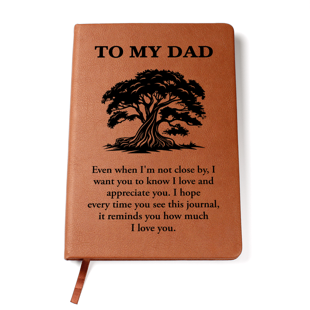 To My Dad - Tree of Life Leather Journal