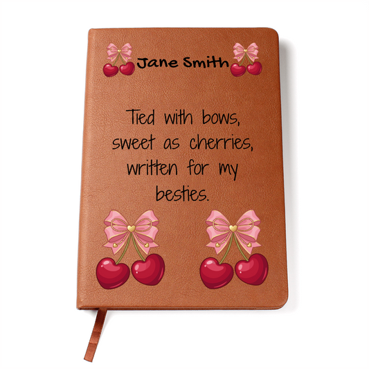 Sweet as Cherry- Bestie Gift - Journal