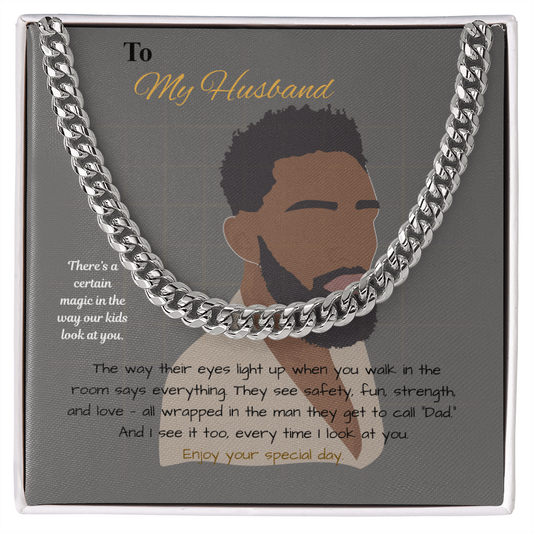 To My Husband - Cuban Link Chain - Father message