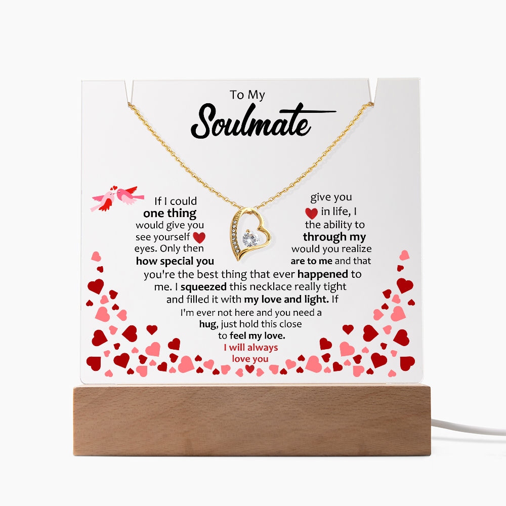 To My Soulmate - Forever Love Necklace Acrylic Bundle