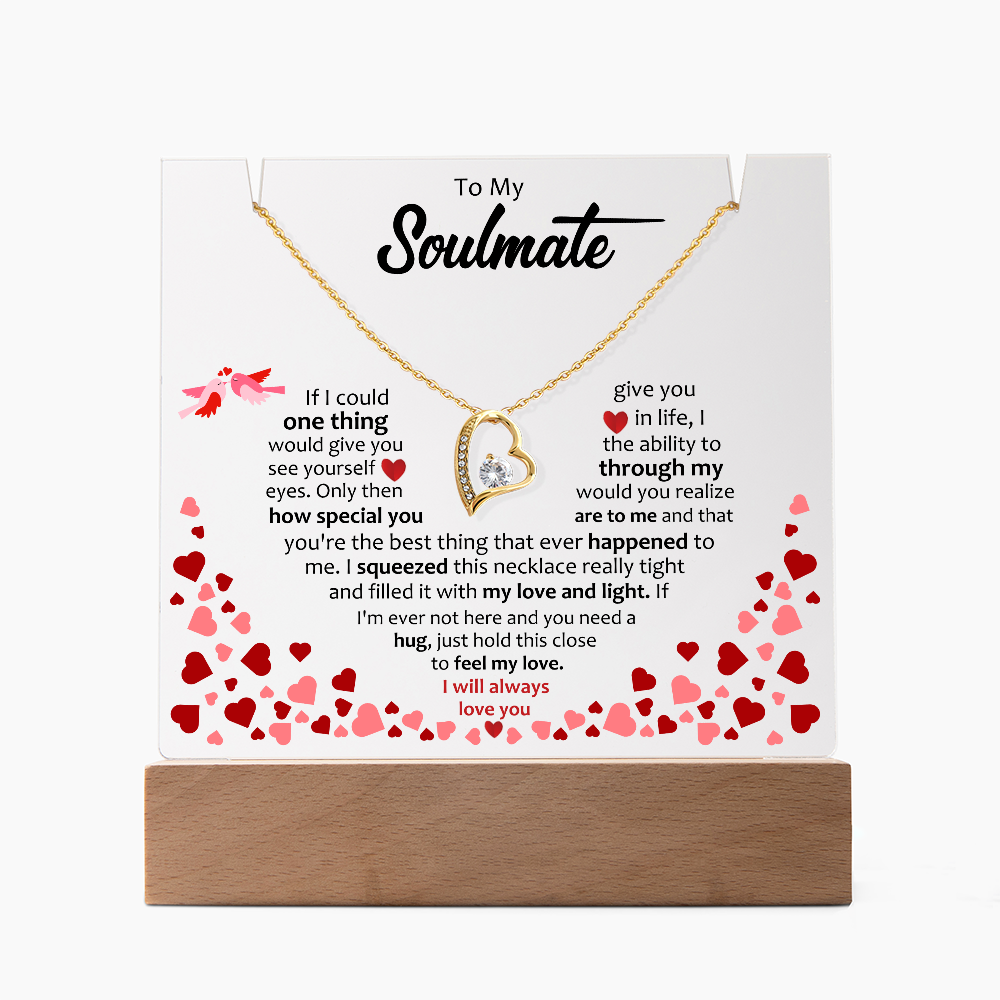 To My Soulmate - Forever Love Necklace Acrylic Bundle