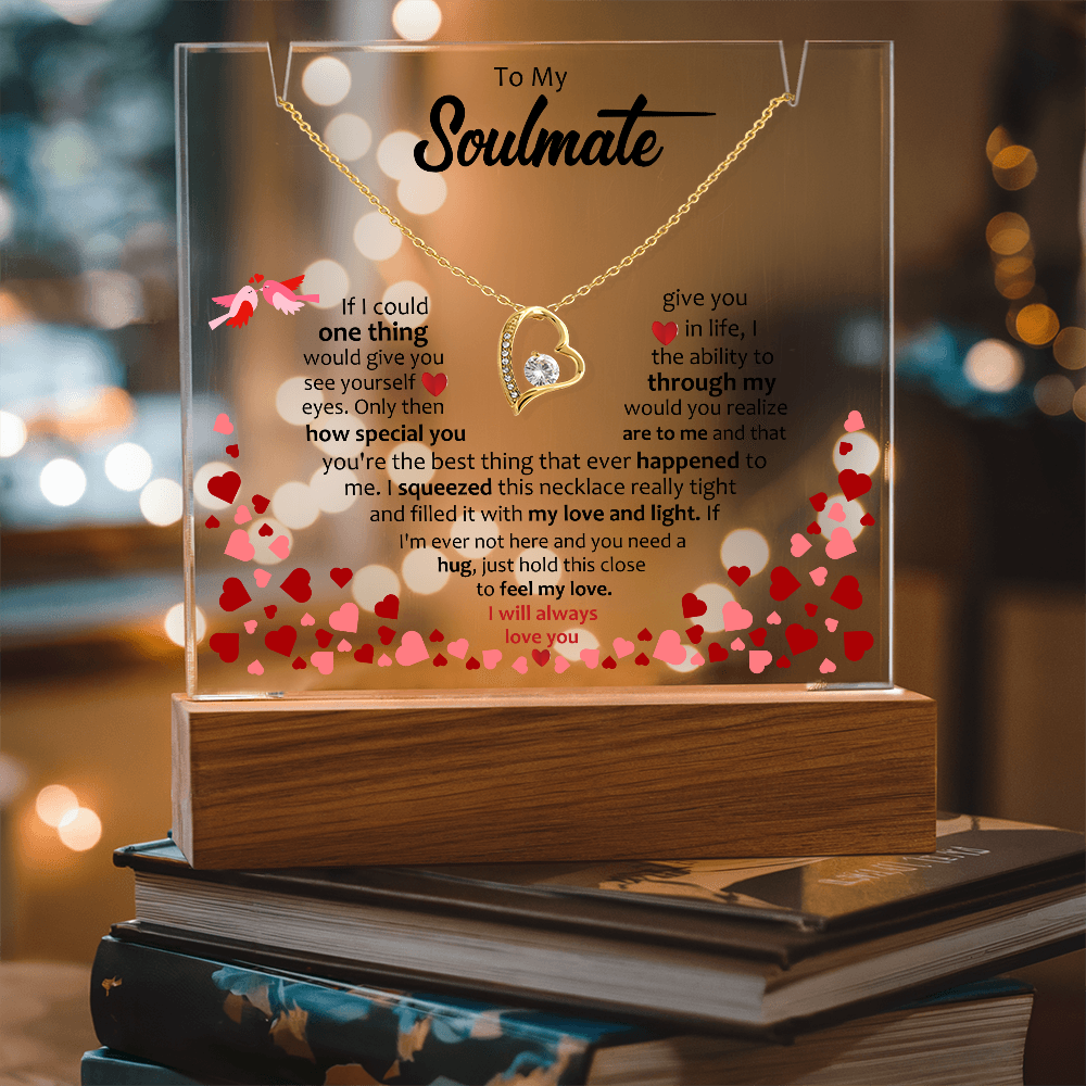 To My Soulmate - Forever Love Necklace Acrylic Bundle