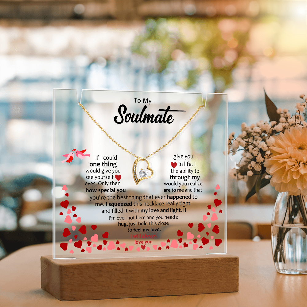 To My Soulmate - Forever Love Necklace Acrylic Bundle