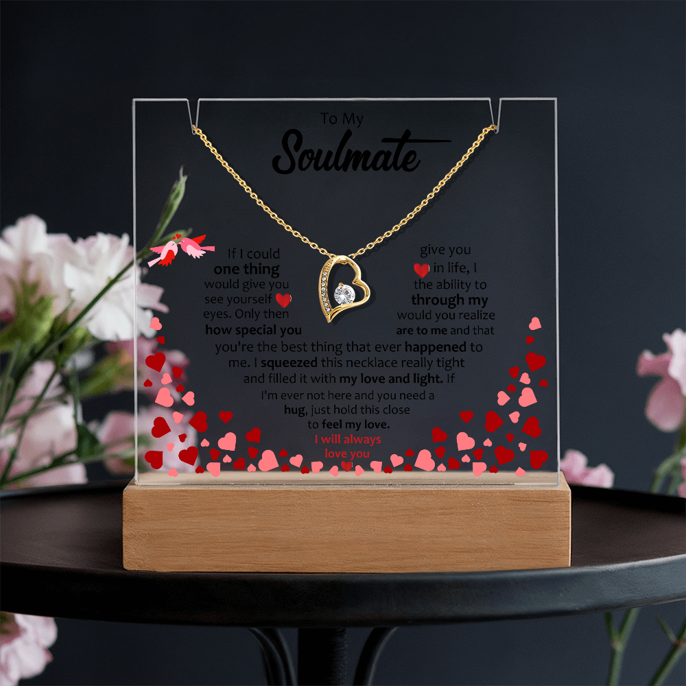 To My Soulmate - Forever Love Necklace Acrylic Bundle